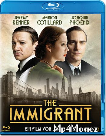 The Immigrant (2013) Hindi Dubbed ORG BluRay download full movie