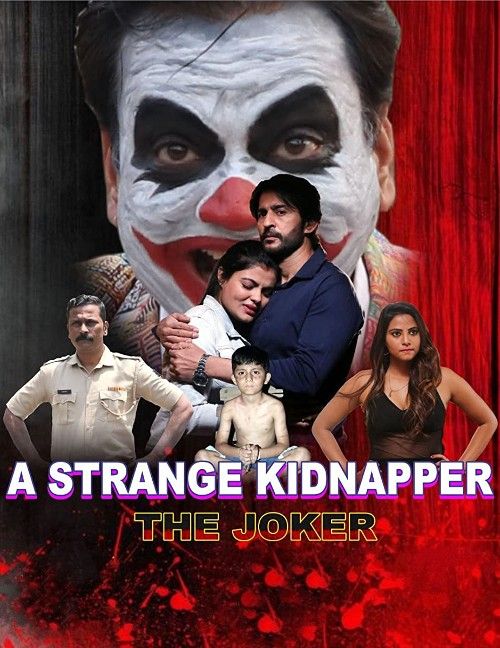 The Joker A Strange Kidnapper (2022) S01 Hindi Web Series HDRip download full movie