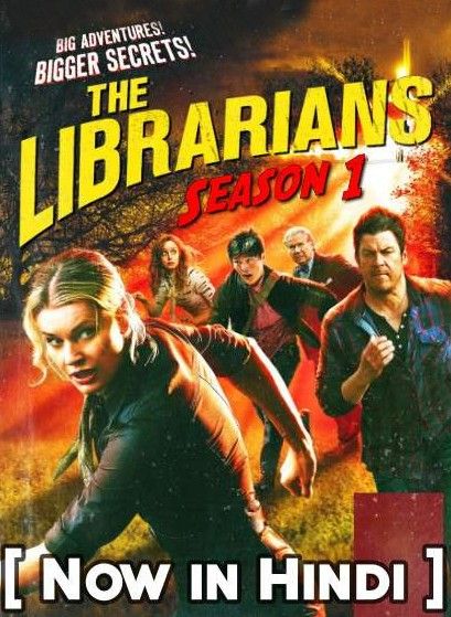 The Librarians (Season 1) Hindi Dubbed All Episode Series download full movie