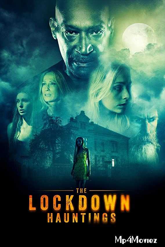 The Lockdown Hauntings (2021) Hollywood HDRip download full movie