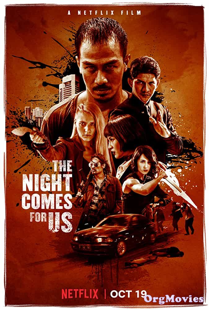 The Night Comes for Us 2018 Hindi Dubbed Full Movie download full movie