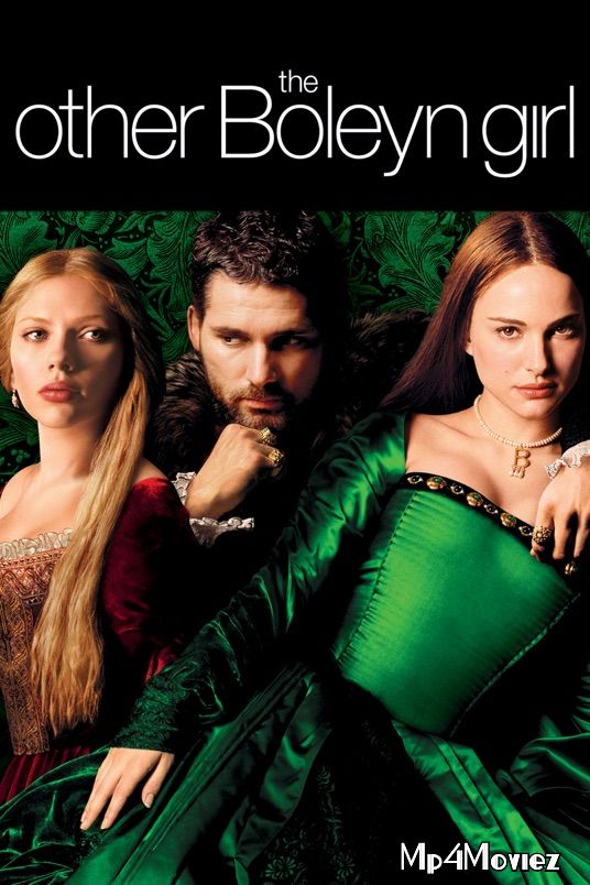The Other Boleyn Girl 2008 Hindi Dubbed Movie download full movie