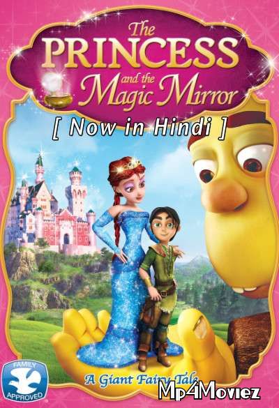 The Princess and the Magic Mirror (2014) Hindi Dubbed (ORG) BluRay download full movie