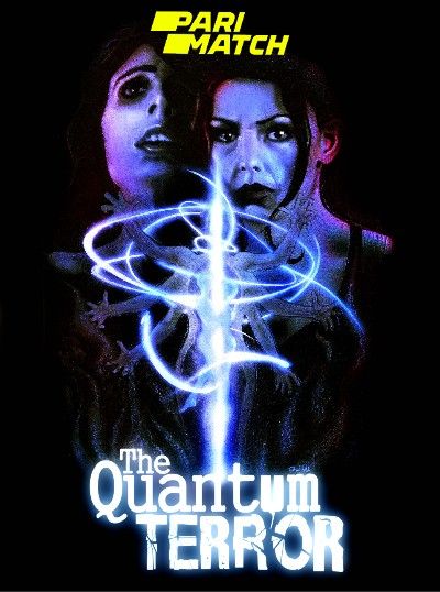 The Quantum Terror (2022) Telugu Dubbed (Unofficial) WEBRip download full movie