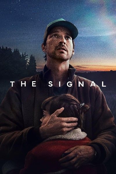 The Signal (2024) Season 1 Hindi Dubbed Complete Series download full movie