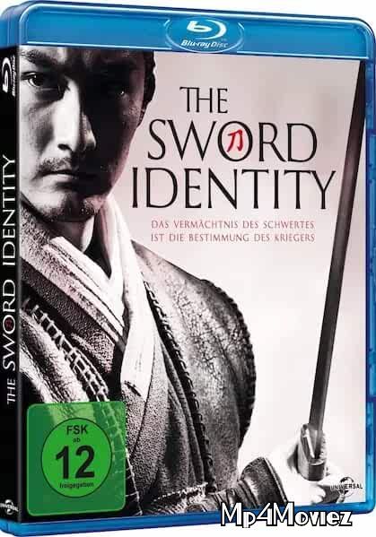 The Sword Identity 2011 Full Movie Hindi Dubbed download full movie