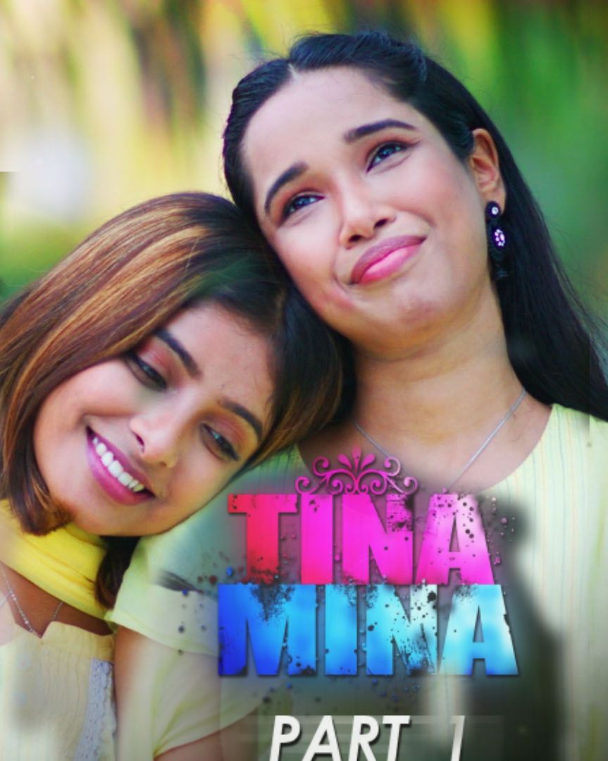 Tina Mina (2022) HokYo Hindi S01E01 UNRATED HDRip download full movie
