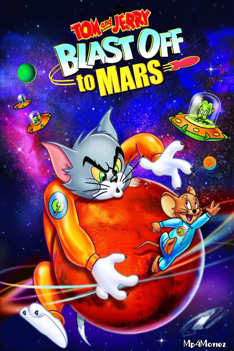 Tom and Jerry Blast Off to Mars 2005 Hindi Dubbed Full Movie download full movie