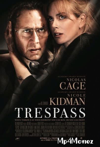 Trespass 2011 Hindi Dubbed Movie download full movie