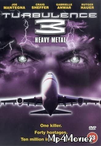 Turbulence 3: Heavy Metal 2001 Hindi Dubbed Full Movie download full movie