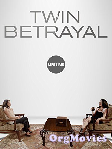 Twin Betrayal 2018 Hindi Dubbed Full Movie download full movie