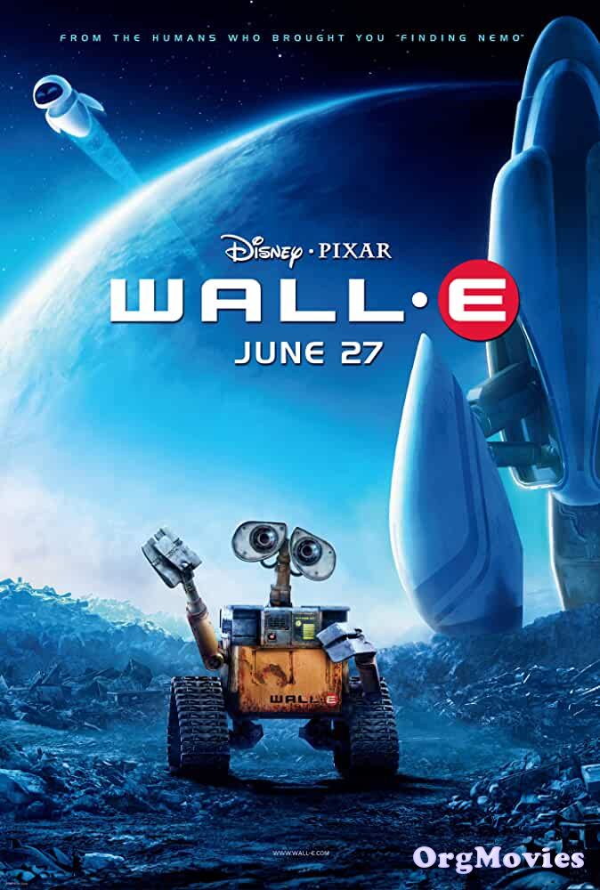 WALL E 2008 Hindi Dubbed Full Movie download full movie